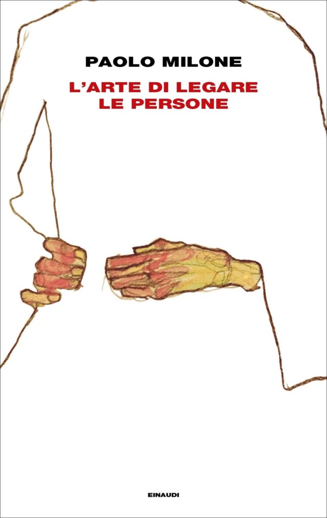 L'arte di legare le persone-Paolo Milone