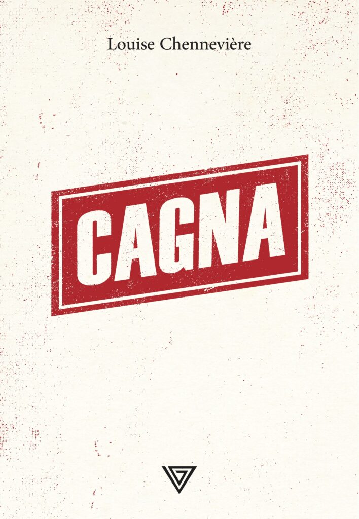 “Cagna” di Louise Chennevière, Giulio Perrone Editore – Recensione